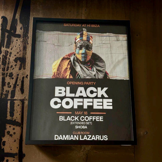 Black Coffee ~ Genuine Ibiza Framed Dj Artwork | Hi Ibiza | A3 Luxury Black Frame